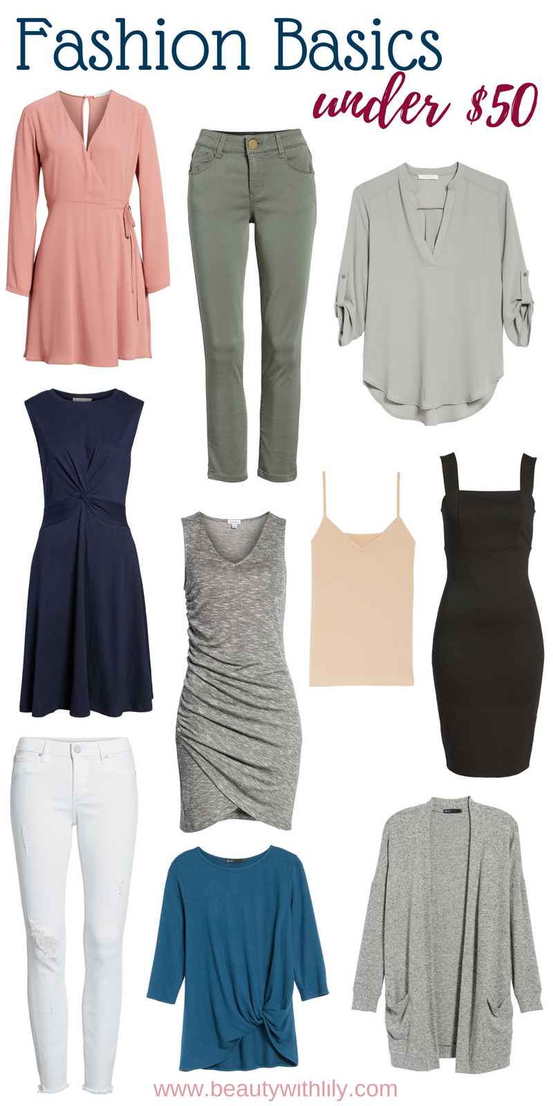 Fashion Basics Under 50 Beauty With Lily