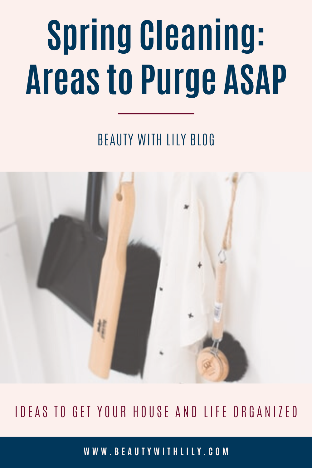 Spring Cleaning: Areas to Purge // Tips to Get Organized // How to Spring Clean // How to Purge // Tips to Spring Clean // Spring Cleaning Hacks // Spring Cleaning Checklist // Spring Cleaning Tips & Tricks // Decluttering Tips // Decluttering Ideas | Beauty With Lily #springcleaningtips #declutteringideas